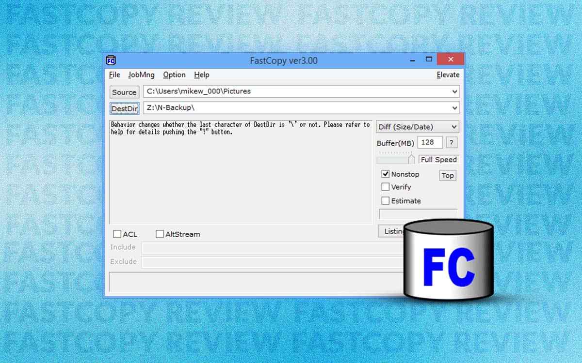 FastCopy Review For Windows PC