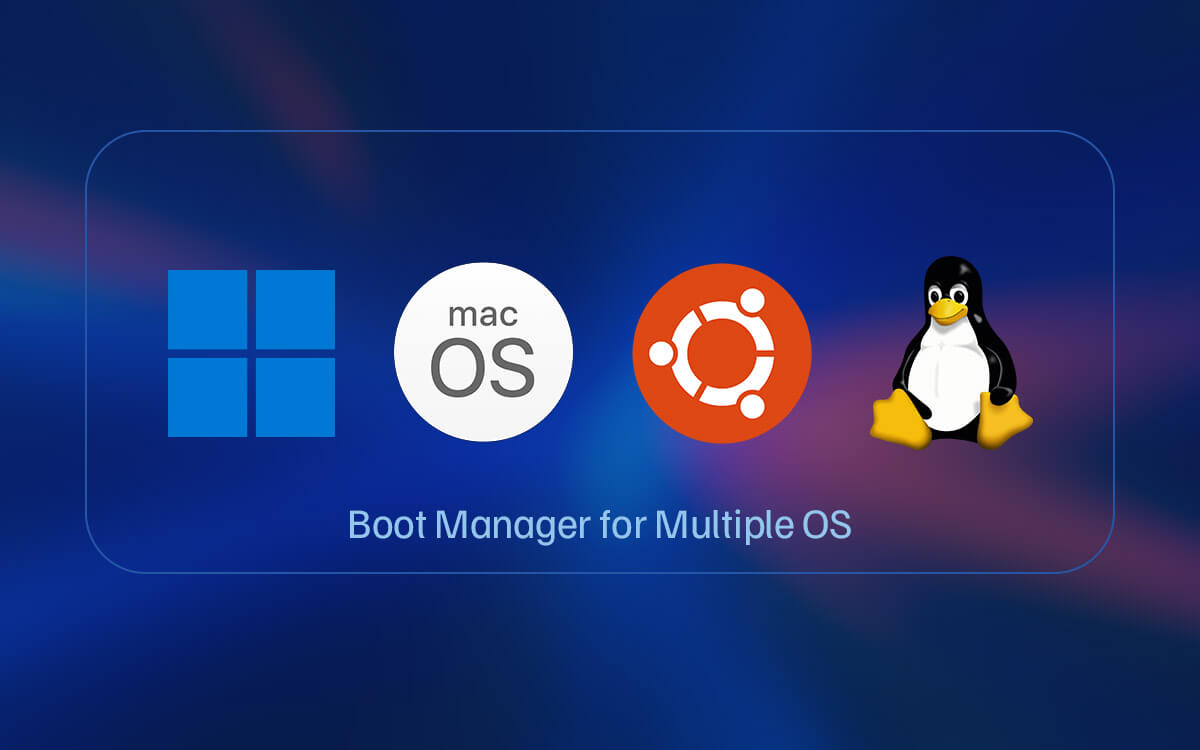 Best Boot Manager for Multiple OS